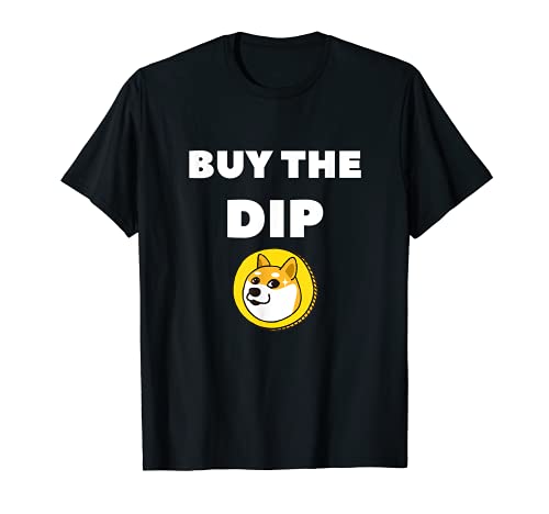 Funny Buy The Dip Dogecoin Cryptocurrency Crypto Trader Camiseta
