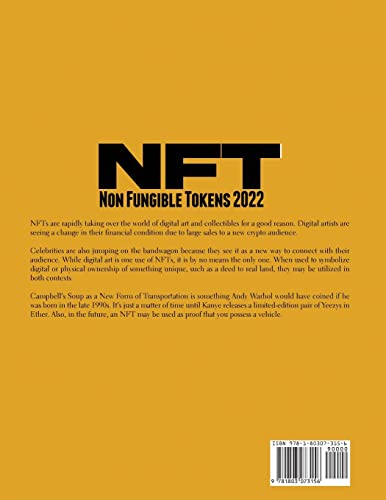 NFT - Non Fungible Tokens 2022: The Best Beginners Guide to Invest, create, buy and sell crypto art and collectibles with profit