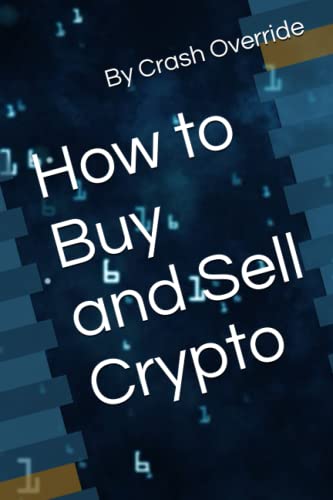 How to Buy and Sell Crypto