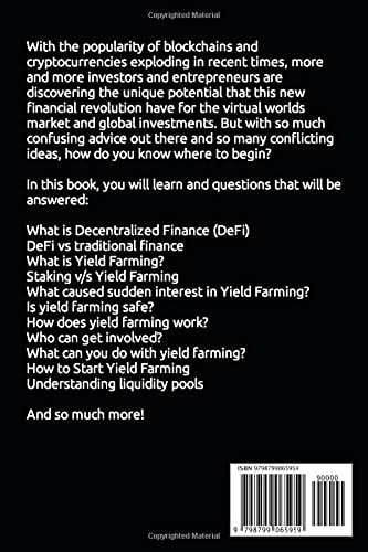 What Is Yield Farming?: Make Passive Income Yield Farming In Decentralized Finance (DeFi) & Liquidity Mining | Crypto Assets Investing, Trading & staking Crypto, NFTs, Bitcoin, Ethereum, & Metaverse